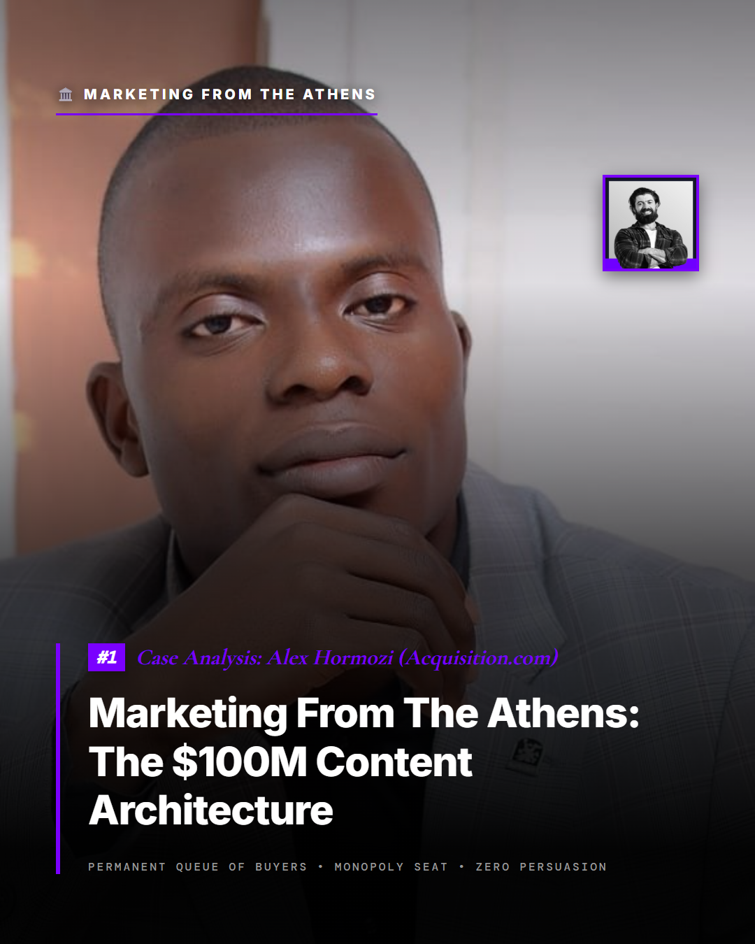 #2 Marketing From The Athens: Alex Hormozi (Acquisition.com)